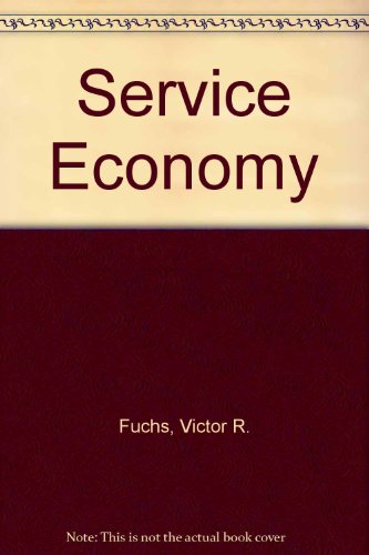 Beispielbild fr Service Economy zum Verkauf von Better World Books