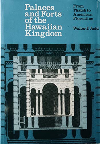 Palaces and Forts of the Hawaiian Kingdom