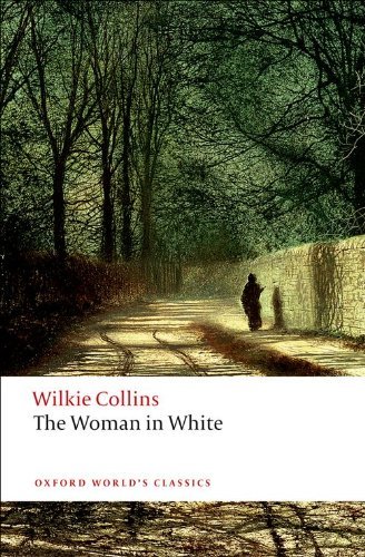 9780870165467: The Woman in White (Oxford World's Classics)