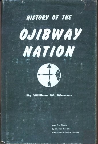 

History Of The Ojibway Nation.