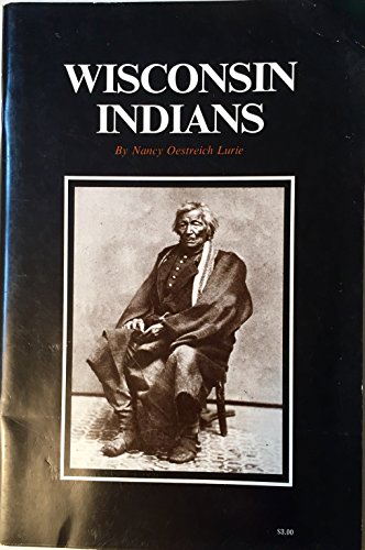 Stock image for Wisconsin Indians for sale by Better World Books Ltd