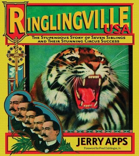 Stock image for Ringlingville USA: The Stupendous Story of Seven Siblings and their Stunning Circus Success for sale by HPB-Red