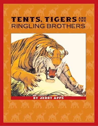 Stock image for Tents, Tigers and the Ringling Brothers (Badger Biographies Series) for sale by SecondSale