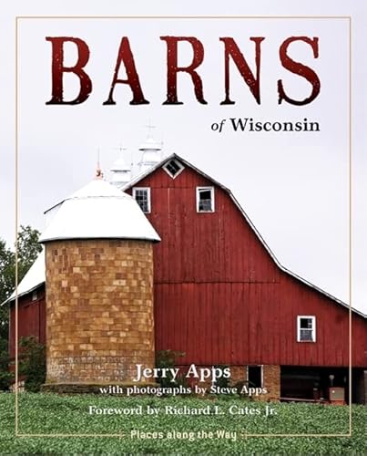 Beispielbild fr Barns of Wisconsin zum Verkauf von Blackwell's