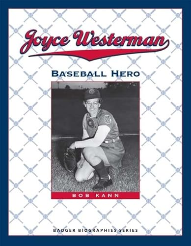 Imagen de archivo de Joyce Westerman: Baseball Hero a la venta por ThriftBooks-Dallas