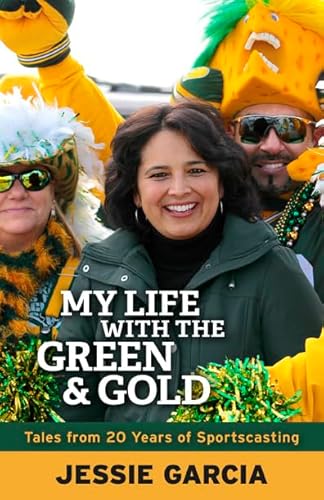 Beispielbild fr My Life with the Green & Gold: Tales from 20 Years of Sportscasting zum Verkauf von SecondSale