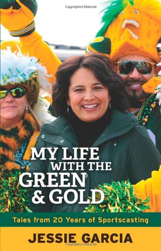 Stock image for My Life with the Green & Gold: Tales from 20 Years of Sportscasting for sale by SecondSale