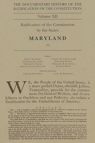 9780870206863: The Documentary History of the Ratification of the Constitution, Volume 12: Ratification of the Constitution by the States, Maryland, No. 1 (Volume 12)