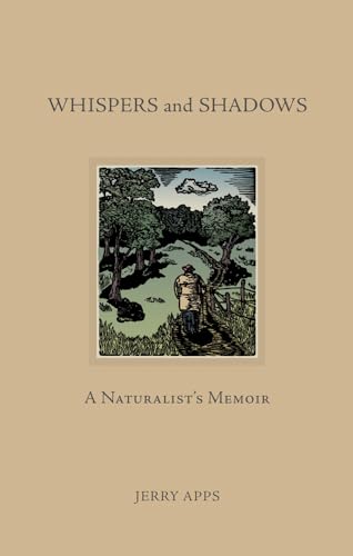 Imagen de archivo de Whispers and Shadows: A Naturalist  s Memoir a la venta por Reliant Bookstore