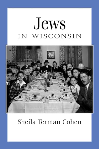 Imagen de archivo de Jews in Wisconsin (People of Wisconsin) a la venta por BooksRun