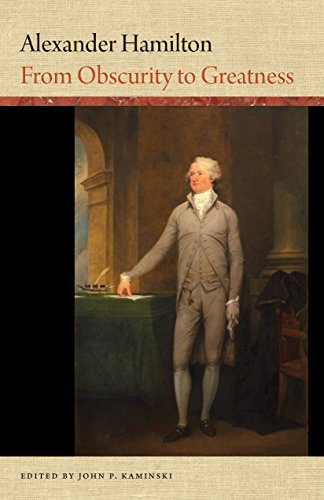 Stock image for Alexander Hamilton : From Obscurity to Greatness for sale by Better World Books