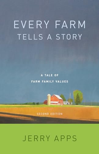 Imagen de archivo de Every Farm Tells a Story: A Tale of Family Values a la venta por Save With Sam