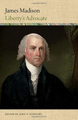 Stock image for James Madison: Liberty's Advocate (Word Portraits of America's Founders) for sale by SecondSale