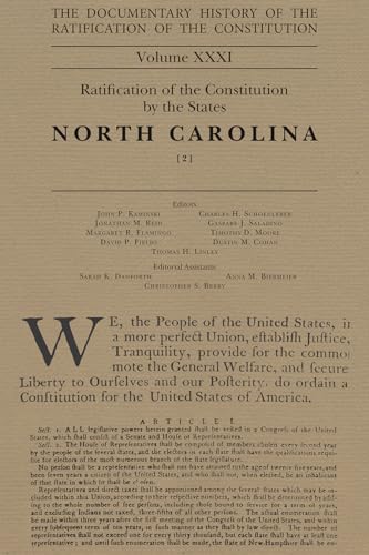 Stock image for The Documentary History of the Ratification of the Constitution, Volume 31: Ratification of the Constitution by the States: North Carolina, No. 2 Volu for sale by ThriftBooks-Dallas