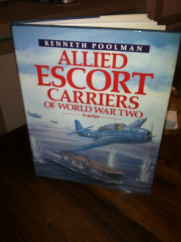 Beispielbild fr Allied Escort Carriers zum Verkauf von Better World Books