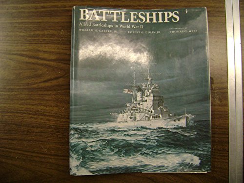 Stock image for Battleships: Allied Battleships in World War II for sale by Wonder Book
