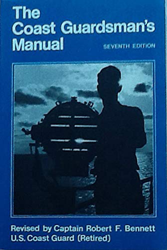 Beispielbild fr Coast Guardsman's Manual zum Verkauf von Wonder Book