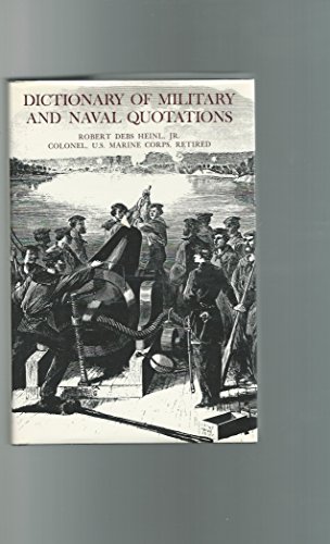 Imagen de archivo de Dictionary of Military and Naval Quotations a la venta por Better World Books
