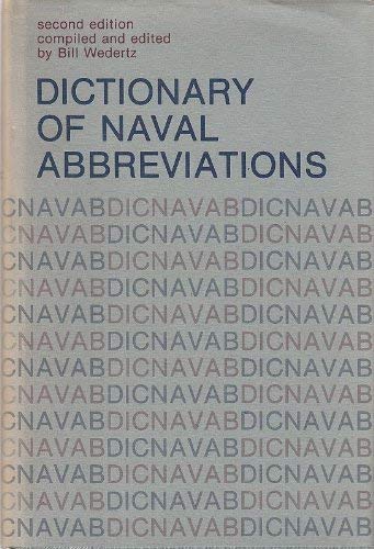 Stock image for Dictionary of Naval Abbreviations for sale by Vashon Island Books