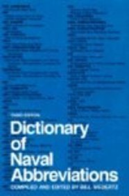 Imagen de archivo de Dictionary of Naval Abbreviations a la venta por Ergodebooks