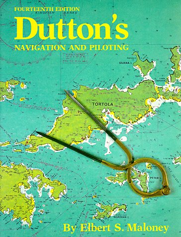 9780870211577: Dutton's Navigation and Piloting