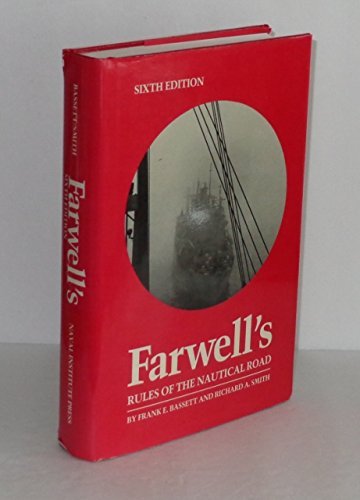 Stock image for Farwell's Rules of the Nautical Road for sale by Better World Books