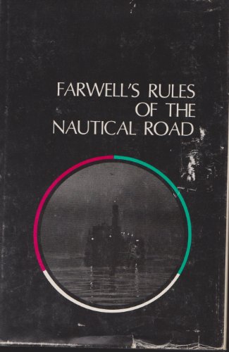 9780870211829: Farwell's Rules of the Nautical Road