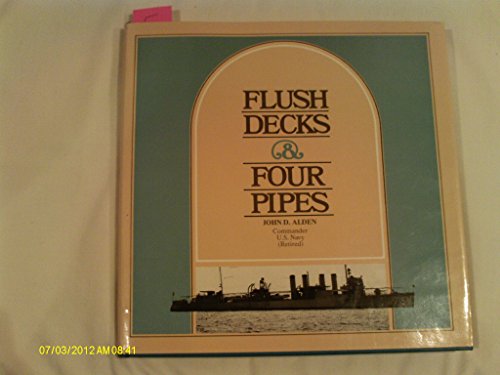 Beispielbild fr Flush Decks and Four Pipes zum Verkauf von ThriftBooks-Atlanta