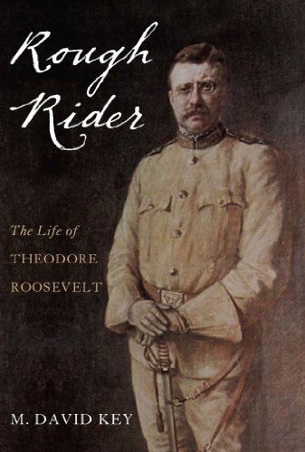 Immagine dell'editore per Rough Rider: The Life of Theodore Roosevelt venduto da California Books