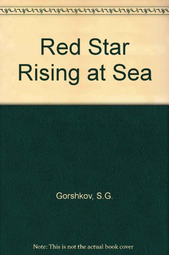 9780870212246: Red Star Rising at Sea