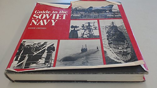 Beispielbild fr Guide to the Soviet Navy. Third Edition. zum Verkauf von Military Books