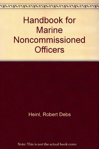 Imagen de archivo de Handbook for Marine NCOs a la venta por HPB-Emerald