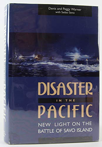 Imagen de archivo de Disaster in the Pacific: New Light on the Battle of Savo Island a la venta por HPB-Ruby