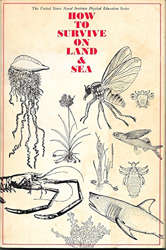 Stock image for How to Survive on Land and Sea for sale by Wonder Book