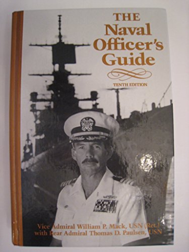 9780870212963: The Naval Officer's Guide
