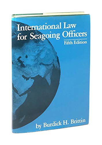 INTERNATIONAL LAW FOR SEAGOING OFFICERS