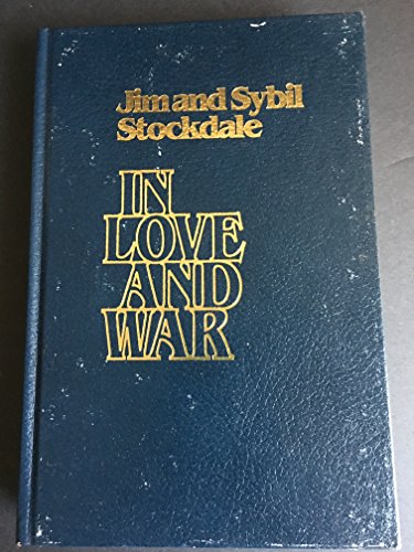 Beispielbild fr In Love and War: The Story of a Family's Ordeal and Sacrifice During the Vietnam Years zum Verkauf von ThriftBooks-Dallas