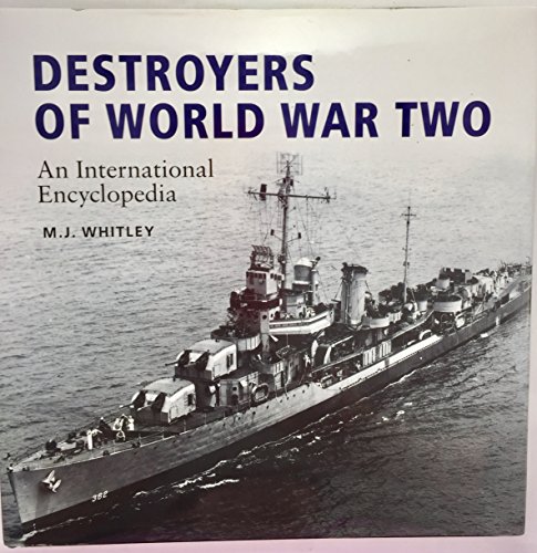 9780870213267: Destroyers of World War Two: Intern Enc