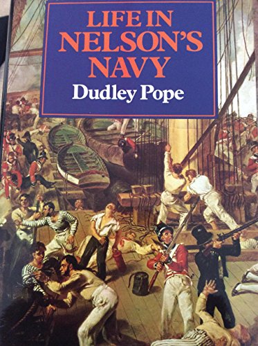 Beispielbild fr Life in Nelsons Navy zum Verkauf von Wonder Book