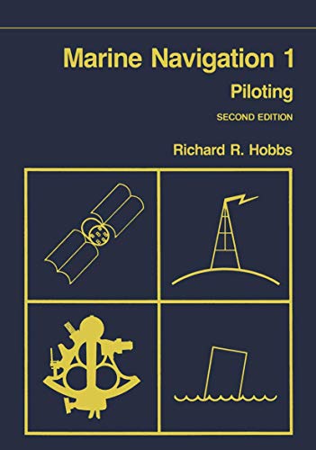 9780870213588: Marine Navigation 1 : Piloting (Fundamentals of Naval Science Series)
