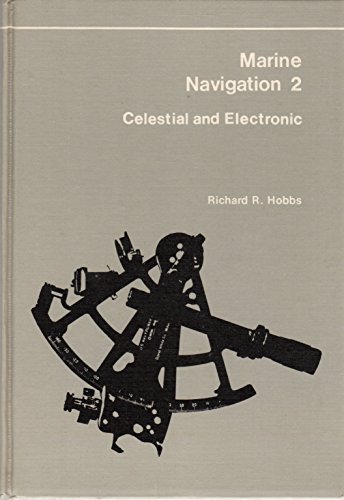 9780870213656: Marine Navigation 2 Celestial and Electronic