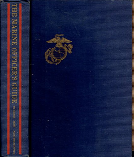 Imagen de archivo de The Marine Officer's Guide a la venta por ThriftBooks-Atlanta