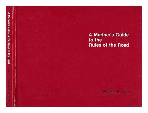Stock image for A Mariner's Guide to the Rules of the Road for sale by Wonder Book