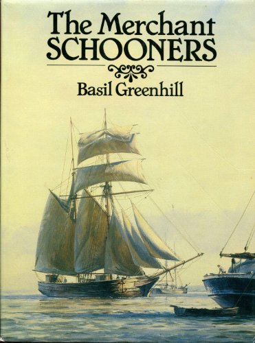 Imagen de archivo de The Merchant Schooners a la venta por Blue Vase Books