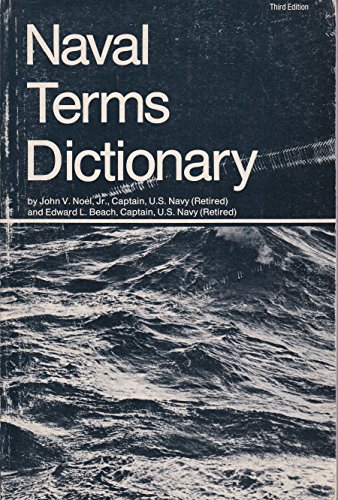 Stock image for Naval Terms Dictionary for sale by Crotchety Rancher's Books