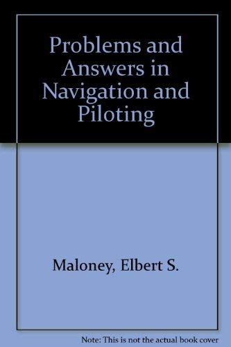 9780870215292: Problems & answers in navigation & piloting