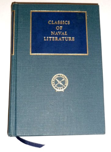 Beispielbild fr A Sailor's Log: Recollections of Forty Years of Naval Life (CLASSICS OF NAVAL LITERATURE) zum Verkauf von Books From California