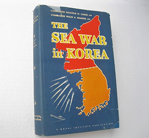 Beispielbild fr The Sea War In Korea zum Verkauf von Wonder Book
