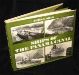 Beispielbild fr Ships of the Panama Canal zum Verkauf von G.J. Askins Bookseller