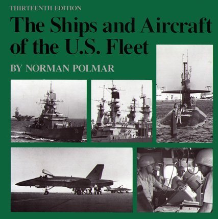 Stock image for The Ships and Aircraft of the U.S. Fleet for sale by HPB-Emerald